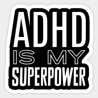 ADHD Superpower Sticker